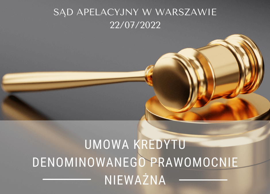Prawomocny wyrok w sprawie kredytu denominowanego dawnego Fortis Bank S.A.